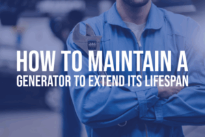how to maintain a generator to extend its lifespan